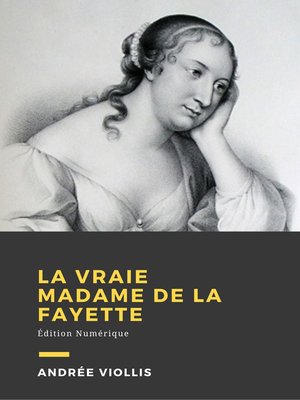 cover image of La vraie Mme de La Fayette
